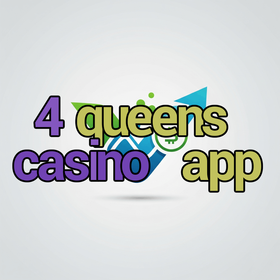 4 queens casino app